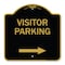 Signmission Reserved Parking Visitor Parking Arrow Pointing Right, Black & Gold Alum, 18" x 18", BG-1818-23023 A-DES-BG-1818-23023 - alternate 1